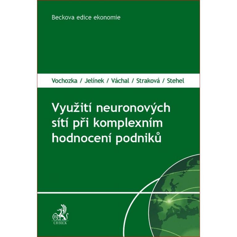 Využití neuronových sítí při komplexním hodnocení podniků - kniha z kategorie Marketingová komunikace