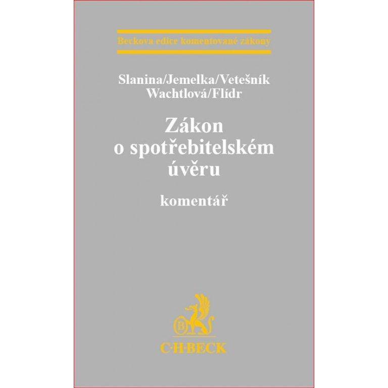 Zákon o spotřebitelském úvěru (Komentář) - Kolektiv autorů - kniha z kategorie Finance