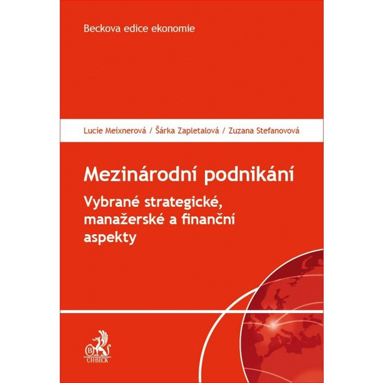 Mezinárodní podnikání (Vybrané strategické, manažerské a finanční aspekty) - kniha z kategorie Obchod