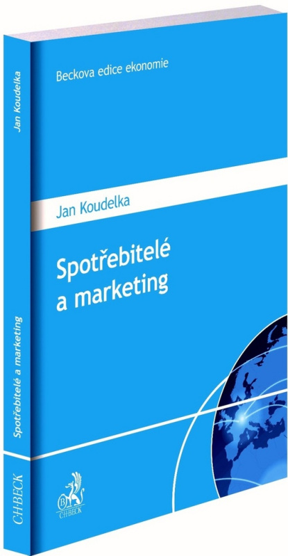 Spotřebitelé a marketing - Jan Koudelka - kniha z kategorie Marketingový management
