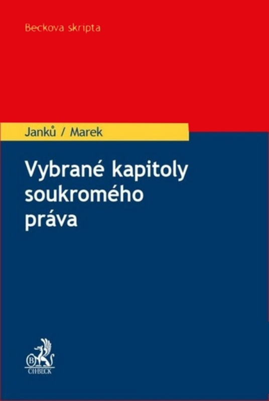 Vybrané kapitoly soukromého práva - Martin Janků, Karel Marek - kniha z kategorie Obchodní právo