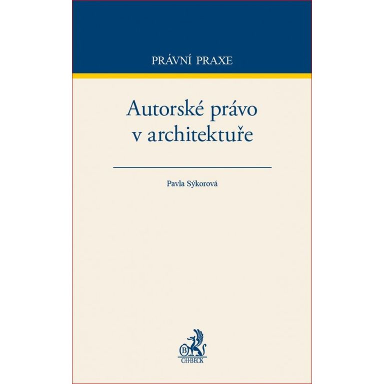 Autorské právo v architektuře - Pavla Sýkorová - kniha z kategorie Občanské právo