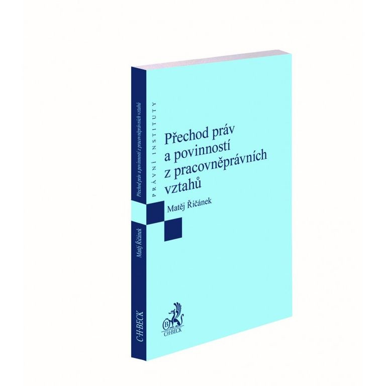Přechod práv a povinností z pracovněprávních vztahů - kniha z kategorie Správní právo