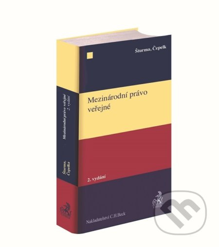 Mezinárodní právo veřejné - Pavel Šturma a kolektiv - kniha z kategorie Mezinárodní právo