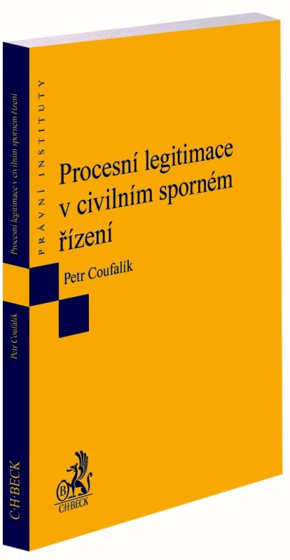 Procesní legitimace v civilním sporném řízení - Petr Coufalík - kniha z kategorie Občanské právo