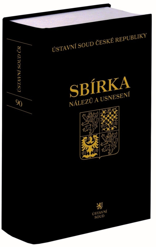 Sbírka nálezů a usnesení Ústavní soud České republiky - kniha z kategorie Ústavní právo