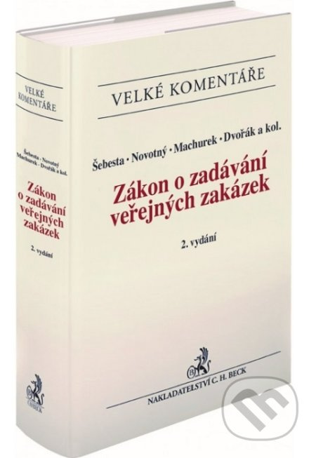 Zákon o zadávání veřejných zakázek (Komentář) - kolektiv - kniha z kategorie Odborné a naučné