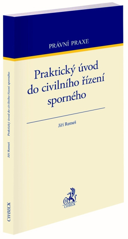 Praktický úvod do civilního řízení sporného - Jiři Remeš - kniha z kategorie Občanské právo
