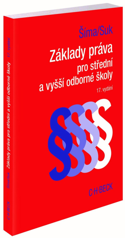 Základy práva pro střední a vyšší odborné školy - Alexander Šíma, Milan Suk - kniha z kategorie Právo