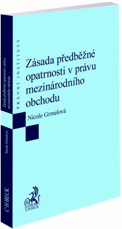 Zásada předběžné opatrnosti v právu mezinárodního obchodu - kniha z kategorie Obchod