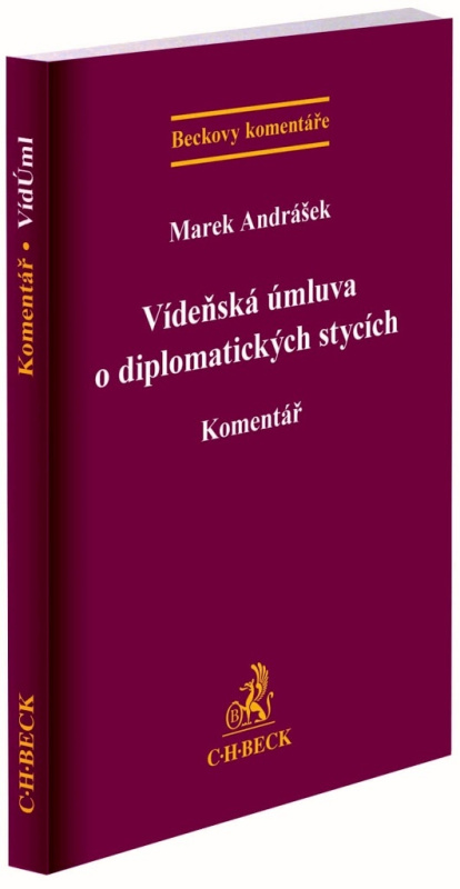Vídeňská úmluva o diplomatických stycích (Komentář) - kniha z kategorie Právo
