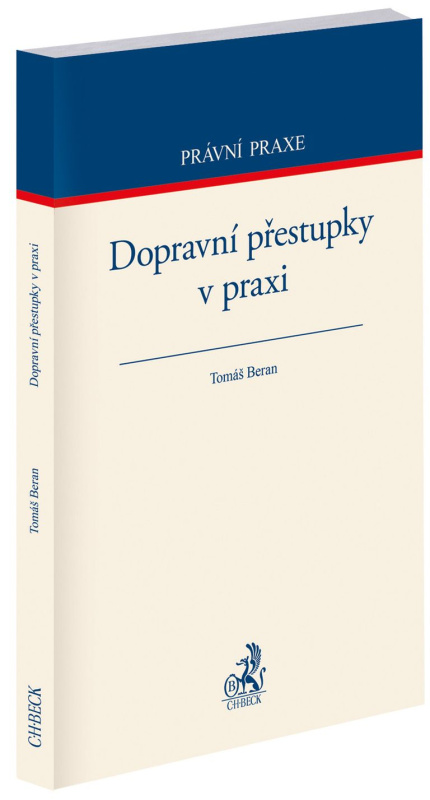 Dopravní přestupky v praxi - Tomáš Beran - kniha z kategorie Správní právo