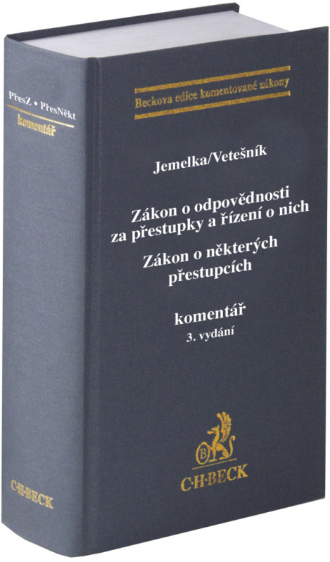 Zákon o odpovědnosti za přestupky a řízení o nich. Zákon o některých přestupcích - kniha z kategorie Obchodní právo