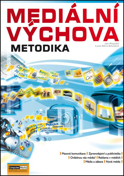 Mediální výchova - Metodika