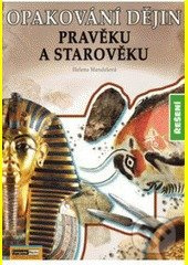 Opakování dějin pravěku a starověku - Řešení