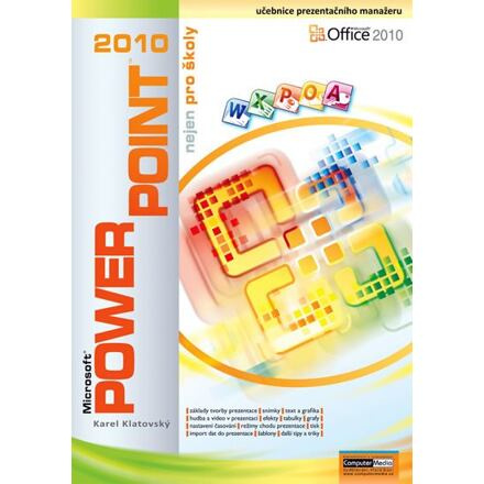 PowerPoint 2010 nejen pro školy