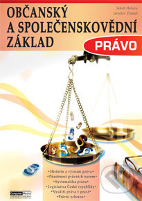 Právo - Občanský a společenskovědní základ - Jaroslav Zlámal, Jana Bellová, Jakub Haluza - kniha z kategorie Mezinárodní právo