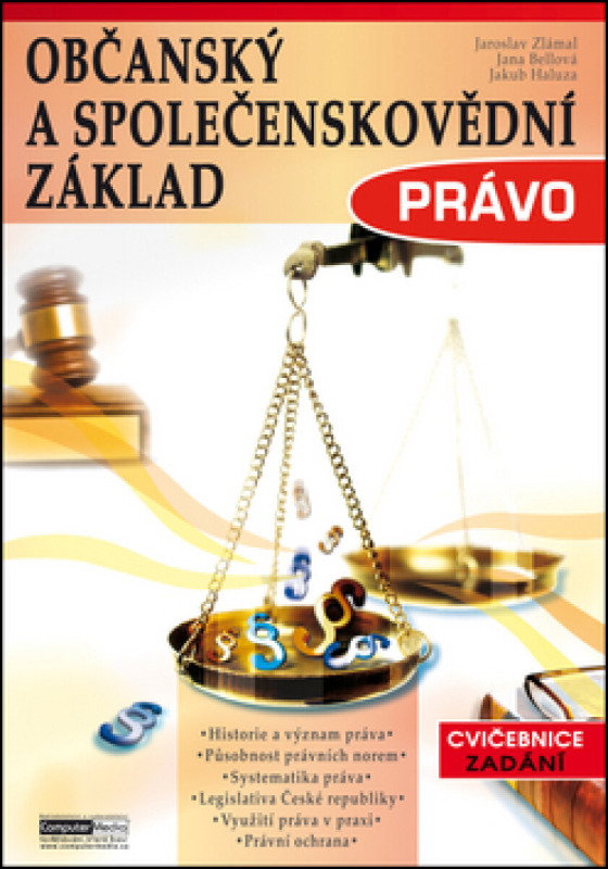 Občanský a společenskovědní základ Právo - Cvičebnice - Zadání