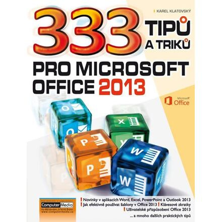 333 tipů a triků pro MS Office 2013