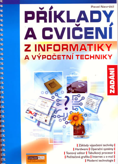 Příklady a cvičení z informatiky - Zadání