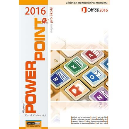 PowerPoint 2016 nejen pro školy