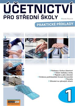 Účetnictví nejen pro střední školy 1. díl - Daniela Šlézarová