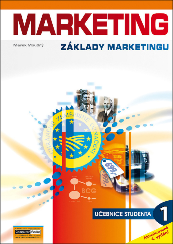 Marketing - Základy marketingu 1. - Učebnice studenta Computer Media s.r.o.