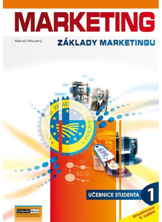Marketing - Základy marketingu 1. - Učebnice studenta Computer Media s.r.o.
