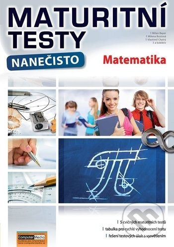 Maturitní testy nanečisto Matematika