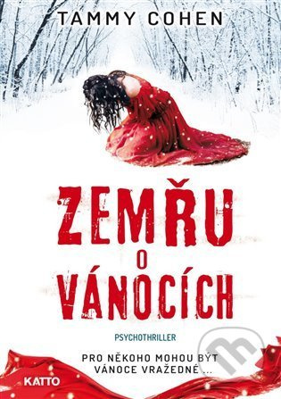 Zemřu o Vánocích - Tammy Cohen