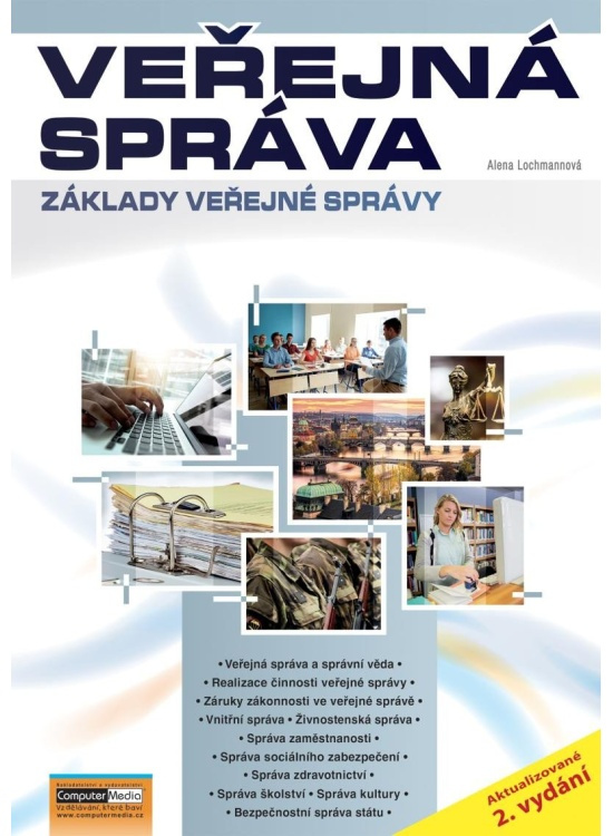 Veřejná správa - Základy veřejné správy - Alena Lochmannová