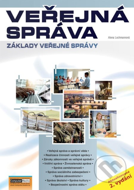 Veřejná správa - Základy veřejné správy - Alena Lochmannová