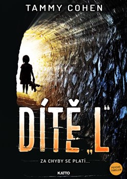 Dítě &quot;L&quot; - Tammy Cohen