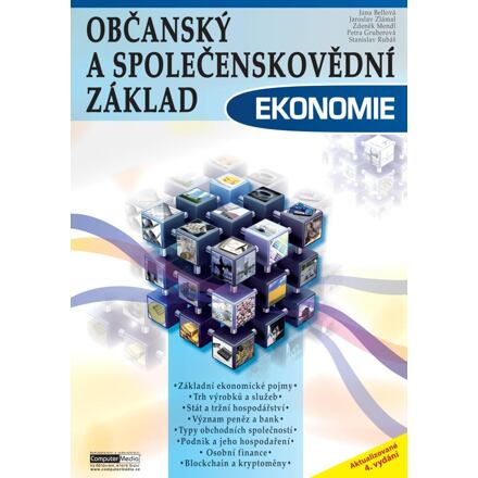 Občanský a společenskovědní základ - Ekonomie - Jaroslav Zlámal, Jana Bellová, Zdeněk Mendl, Petra Gruberová, Stanislav Rubáš