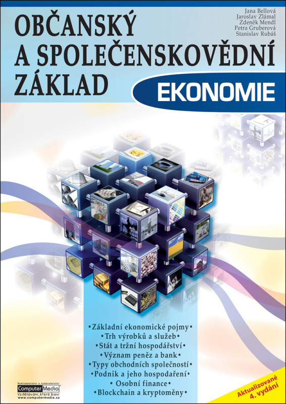 Občanský a společenskovědní základ - Ekonomie - Jaroslav Zlámal, Jana Bellová, Zdeněk Mendl, Petra Gruberová, Stanislav Rubáš