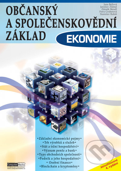 Občanský a společenskovědní základ - Ekonomie - Jaroslav Zlámal, Jana Bellová, Zdeněk Mendl, Petra Gruberová, Stanislav Rubáš