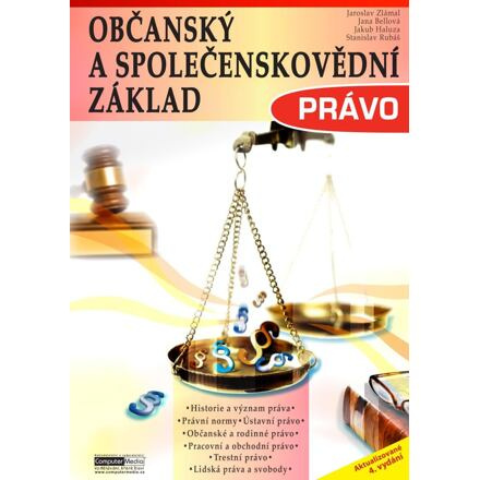 Občanský a společenskovědní základ - Právo - Jaroslav Zlámal, Jana Bellová, Jakub Haluza, Stanislav Rubáš