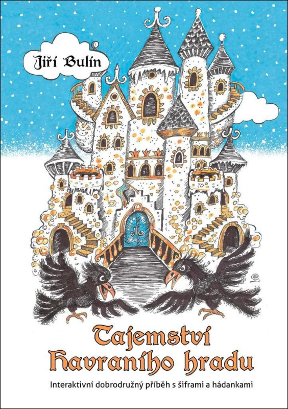 Tajemství havraního hradu - Jiří Bulín