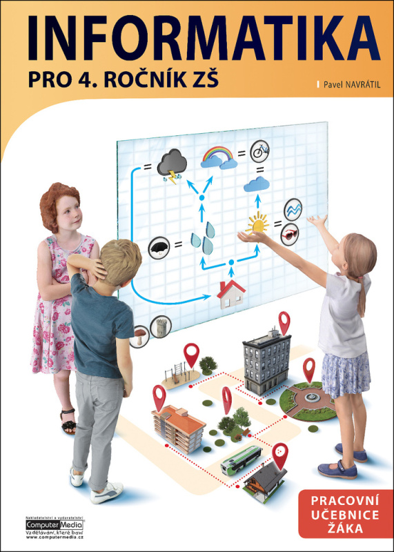 Informatika pro 4. ročník ZŠ - Pavel Navrátil