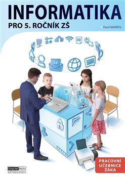 Informatika pro 5. ročník ZŠ - Pavel Navrátil