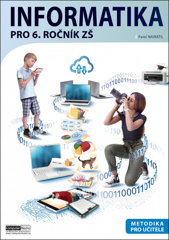 Informatika pro 6. ročník ZŠ Metodika - Pavel Navrátil - kniha z kategorie Informatika