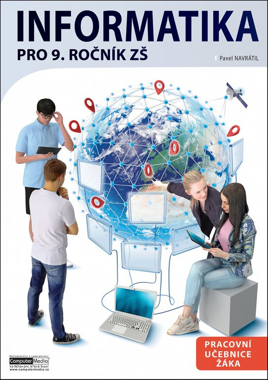 Informatika pro 9. ročník ZŠ -  Pavel Navrátil