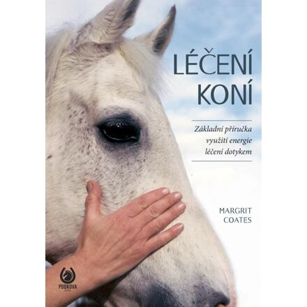 Léčení koní - Margrit Coates