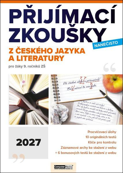 Přijímací zkoušky nanečisto z českého jazyka a literatury 2027 -  Autor Neuveden