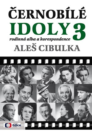 Černobílé idoly 3 - Aleš Cibulka