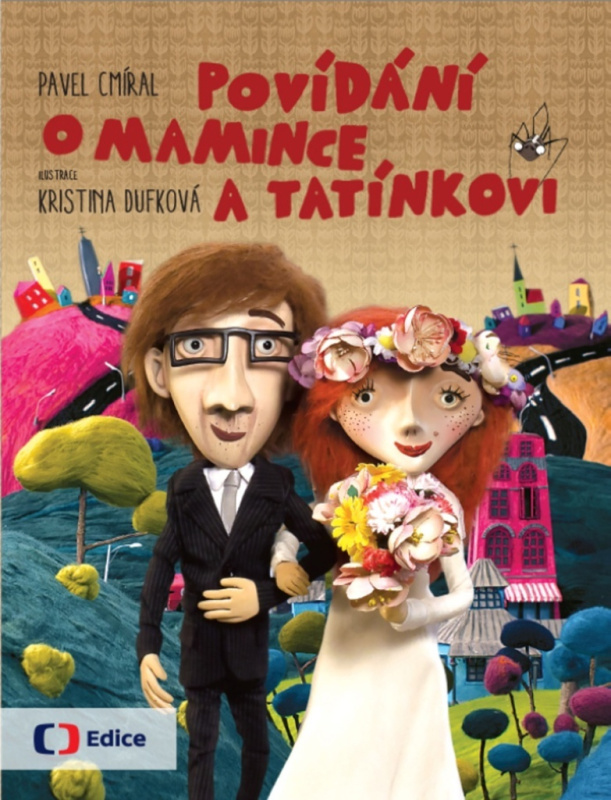 Povídání o mamince a tatínkovi - Pavel Cmíral