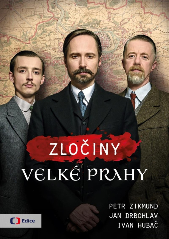 Zločiny Velké Prahy - Jan Drbohlav, Ivan Hubač, Petr Zikmund