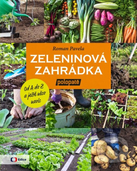 Zeleninová zahrádka - Roman Pavela