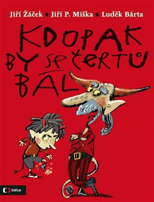 Kdopak by se čertů bál Česká televize