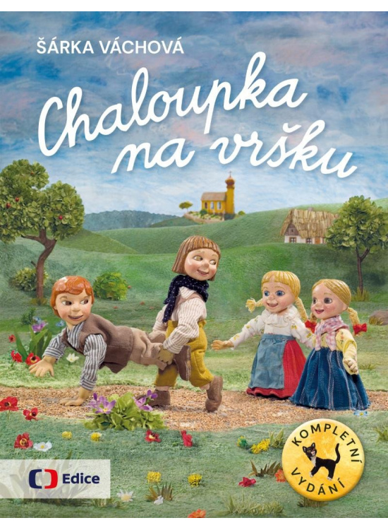 Chaloupka na vršku - Šárka Váchová